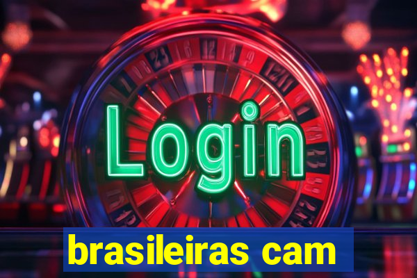 brasileiras cam